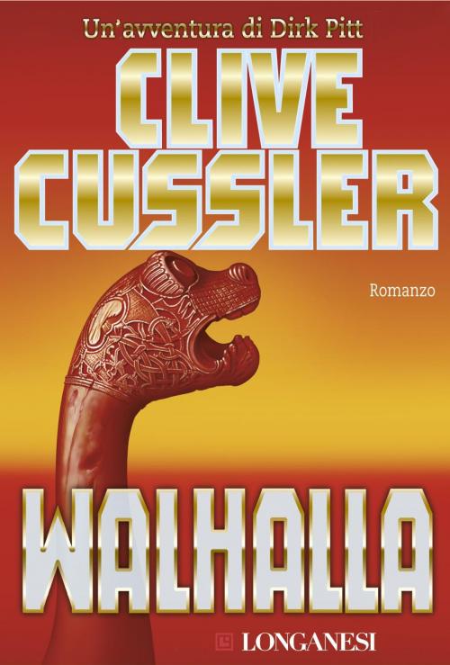 Cover of the book Walhalla by Clive Cussler, Longanesi