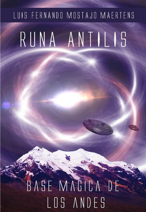 Cover of the book Runa Antilis by Lusi Fernando Mostajo Maertens, Edizioni Cerchio della Luna
