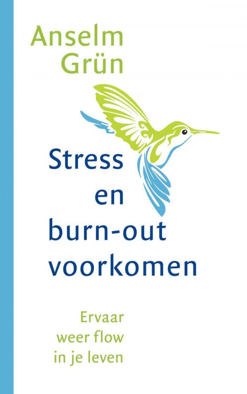 Cover of the book Stress en burnout voorkomen by Anselm Grun, VBK Media