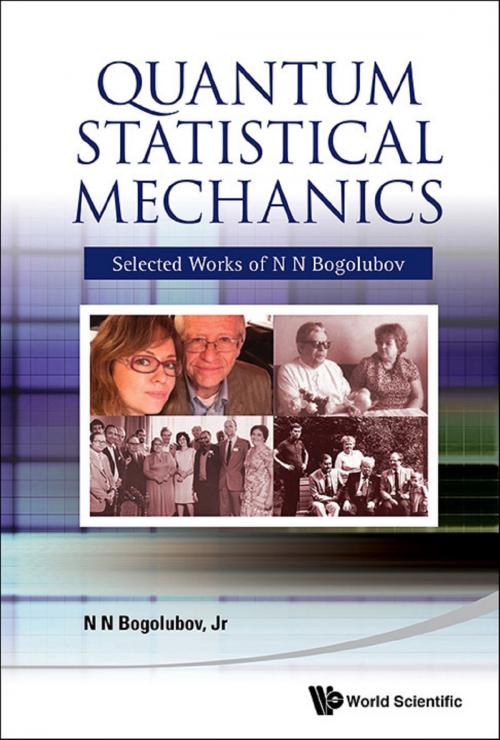 Cover of the book Quantum Statistical Mechanics by N N Bogolubov, Jr., World Scientific Publishing Company