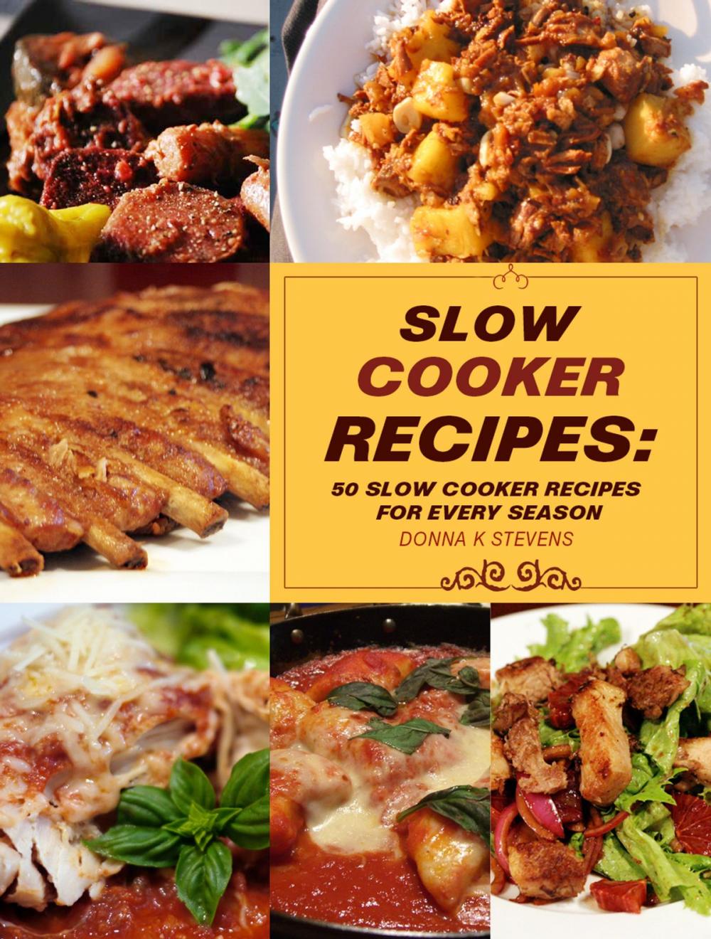 Big bigCover of Slow Cooker Recipes