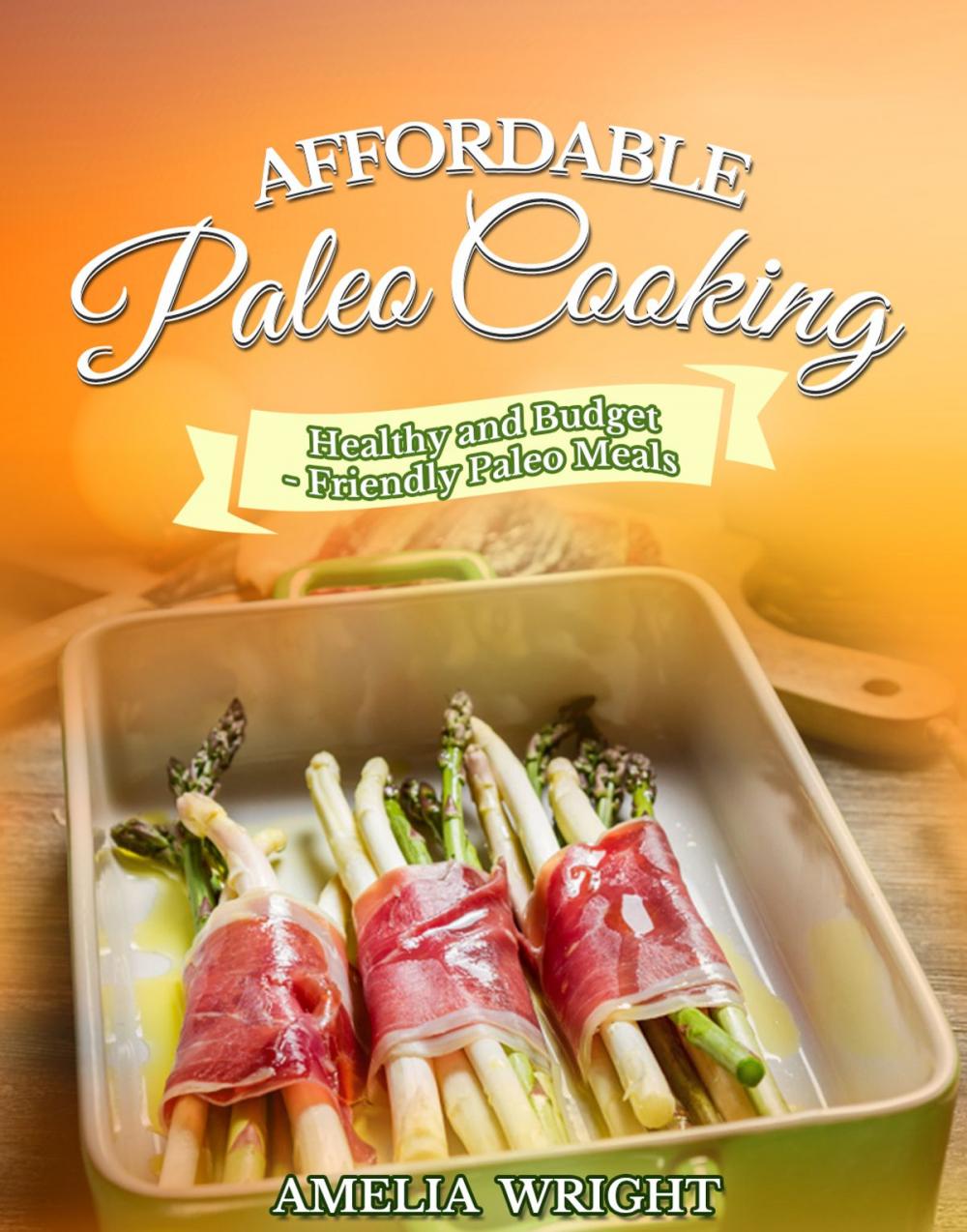 Big bigCover of Affordable Paleo Cooking