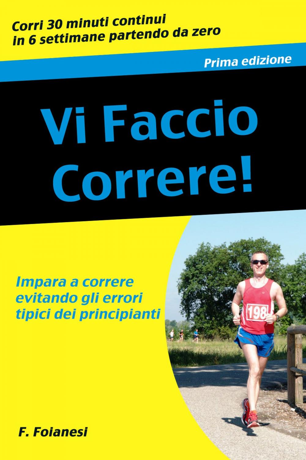 Big bigCover of Vi faccio correre