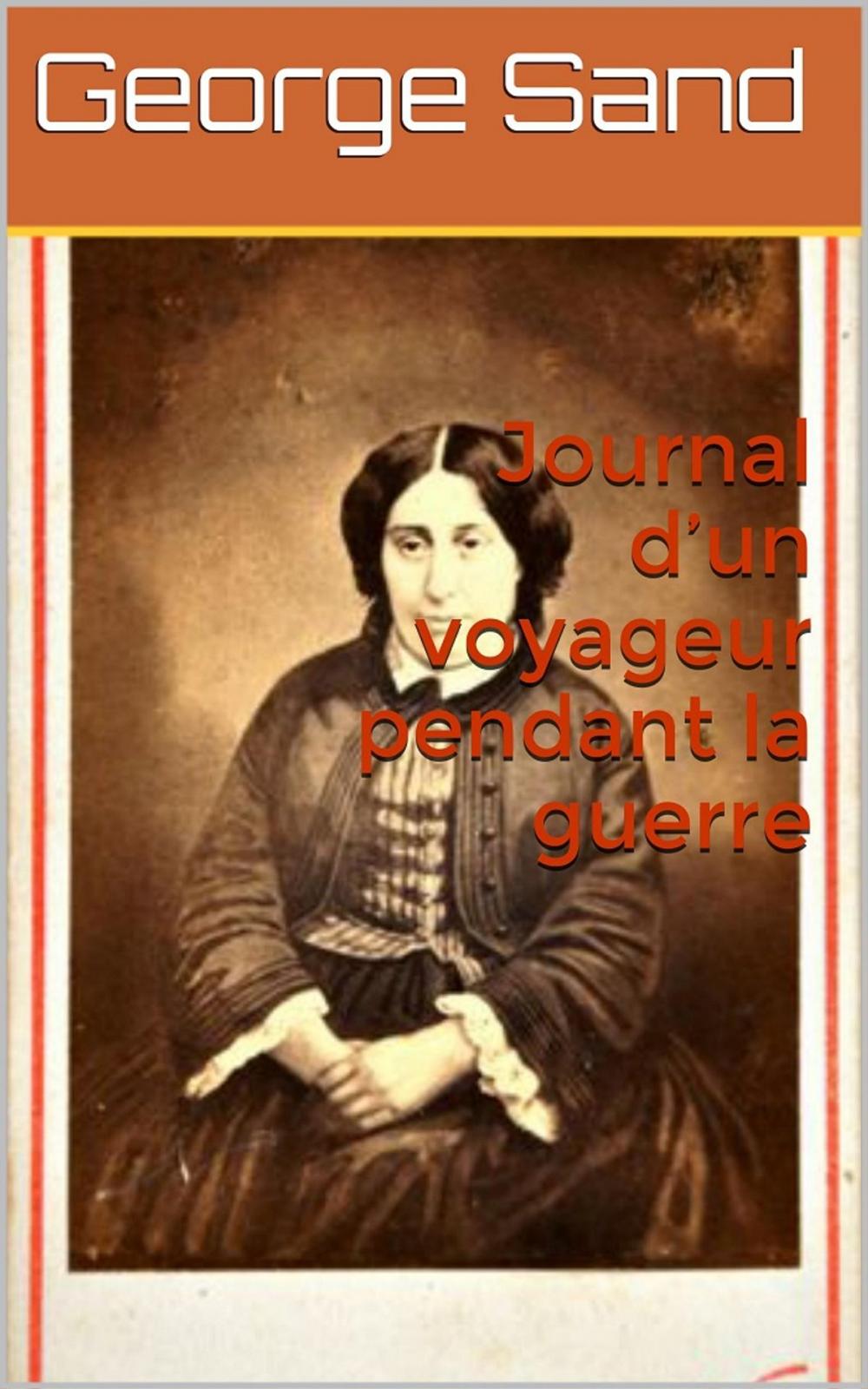 Big bigCover of Journal d’un voyageur pendant la guerre