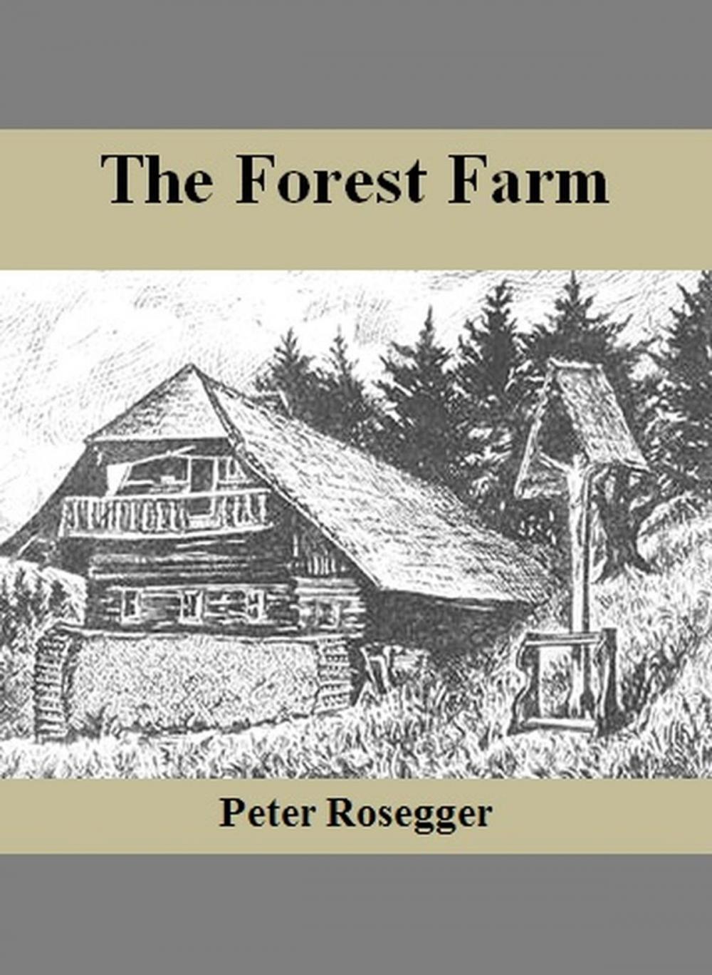 Big bigCover of The Forest Farm