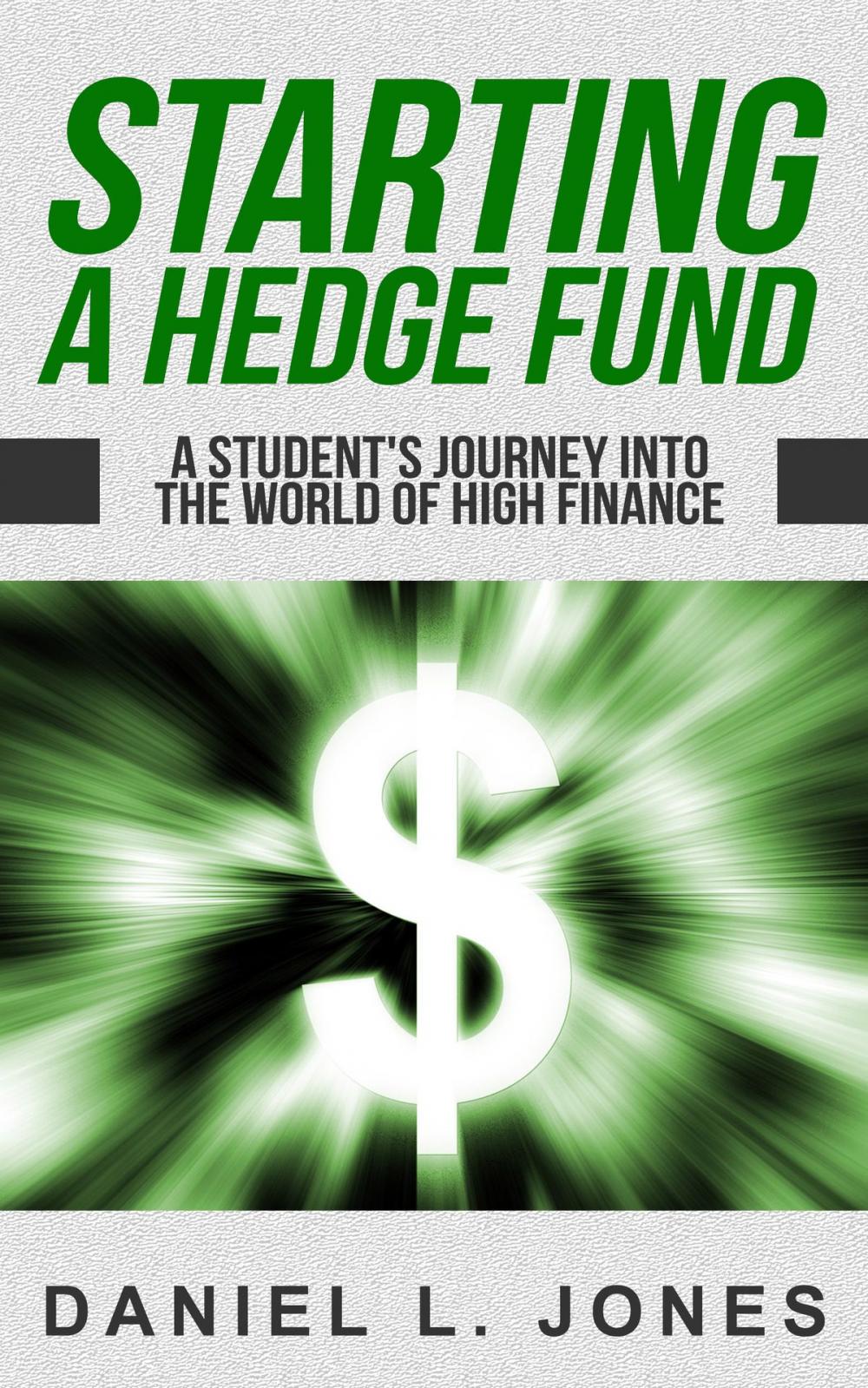 Big bigCover of Starting a Hedge Fund