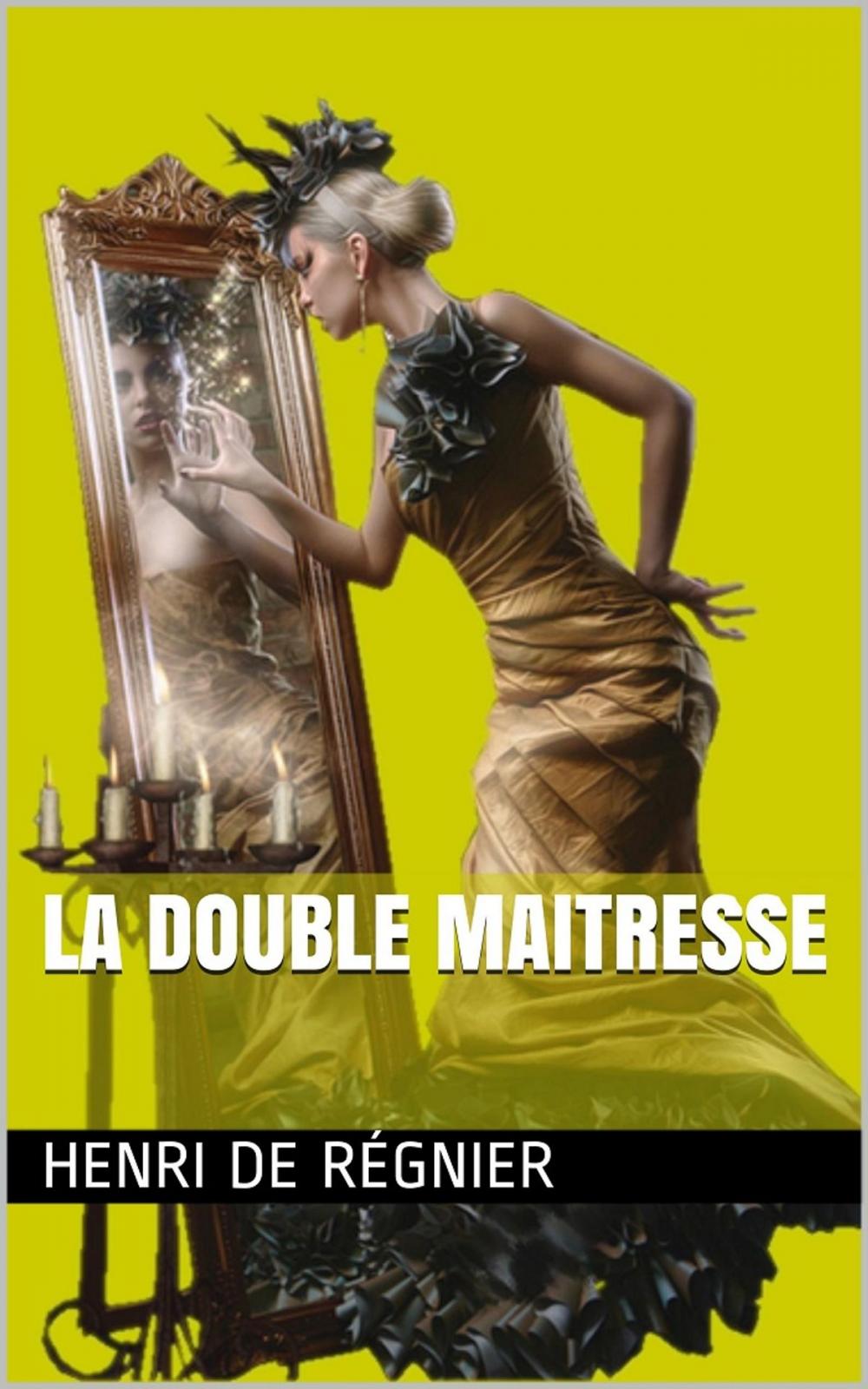 Big bigCover of La Double Maitresse