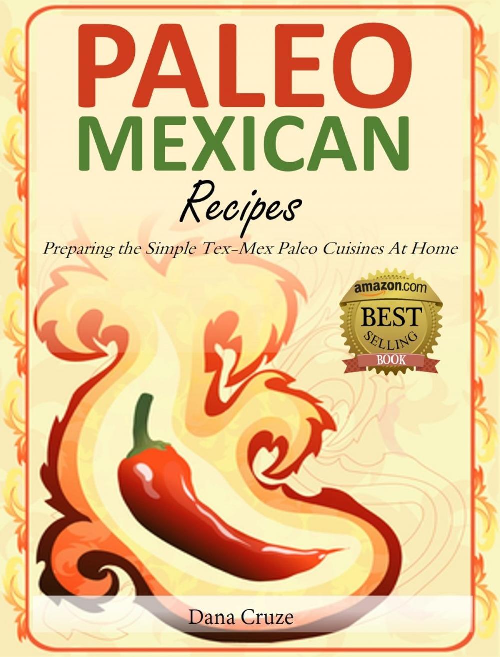 Big bigCover of Paleo Mexican Recipes