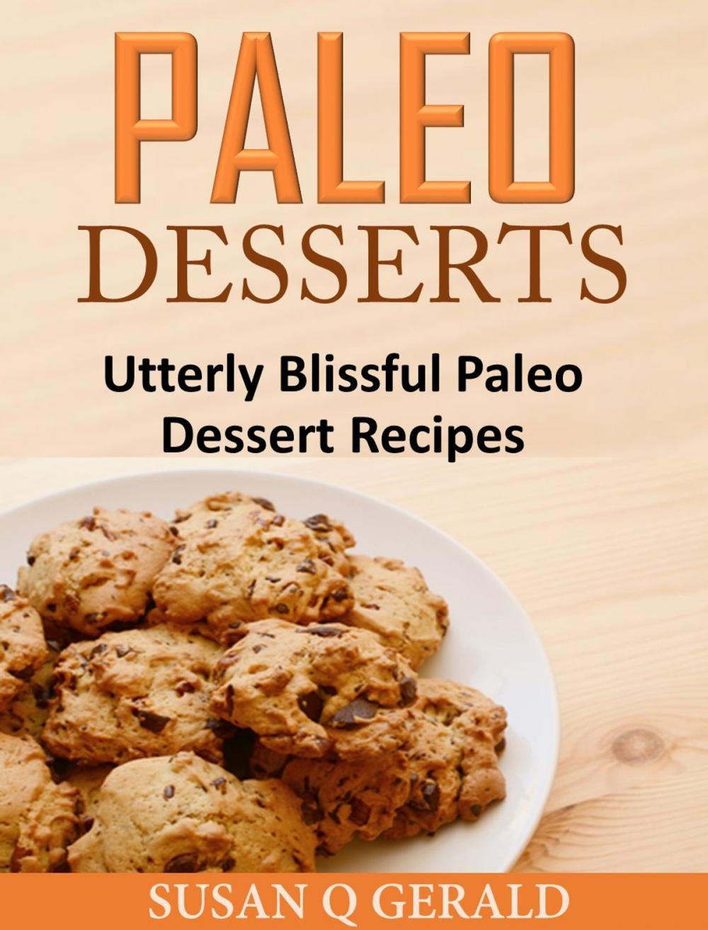 Big bigCover of Paleo Desserts