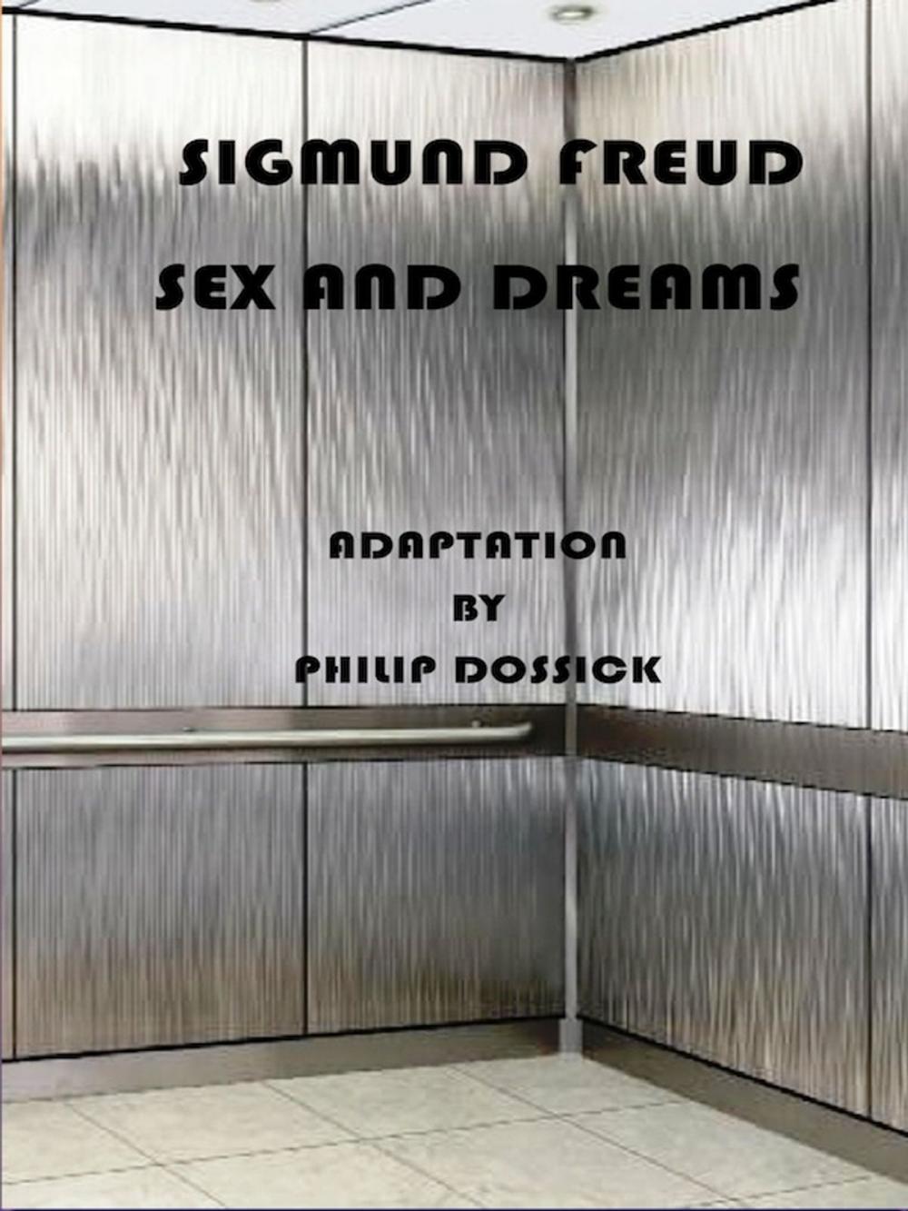 Big bigCover of Freud Sex and Dreams