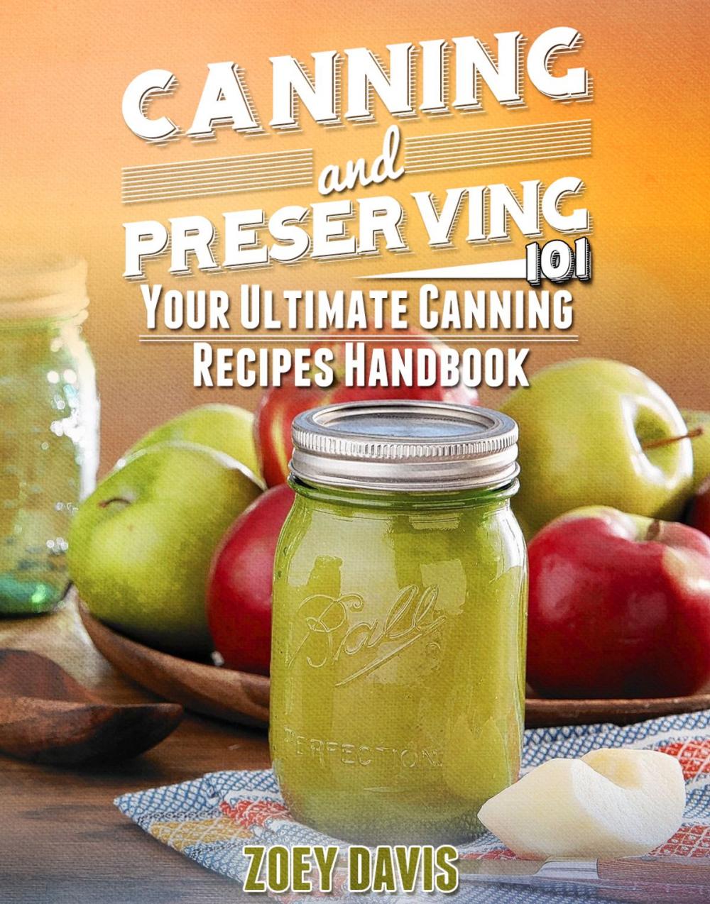 Big bigCover of Canning and Preserving 101