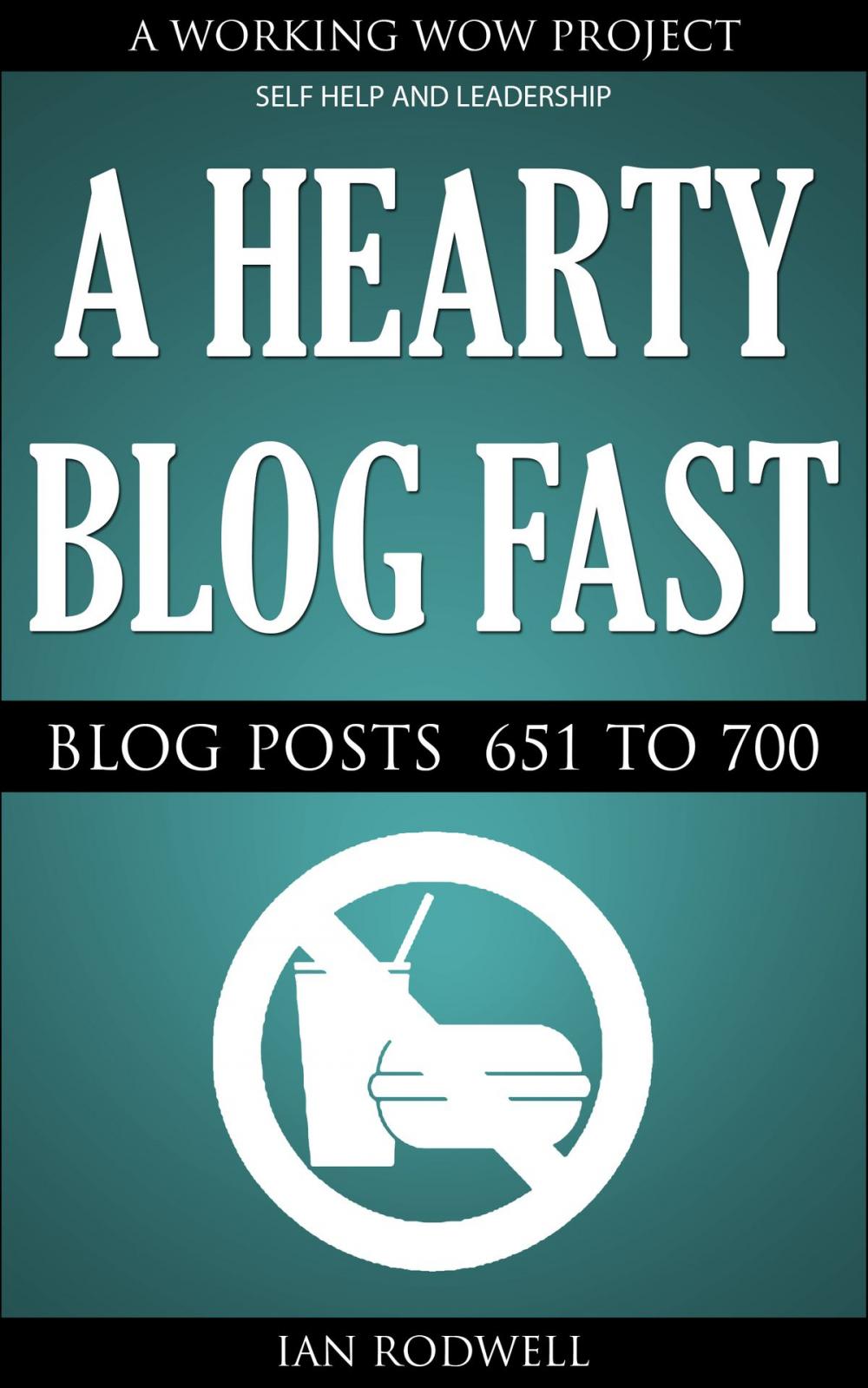 Big bigCover of A Hearty Blog Fast