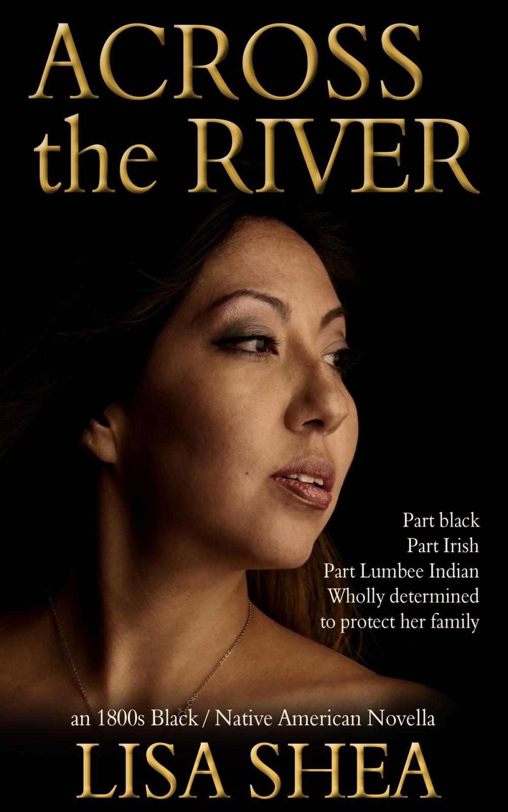 Big bigCover of Across the River - an 1800s Black / Native American Novella