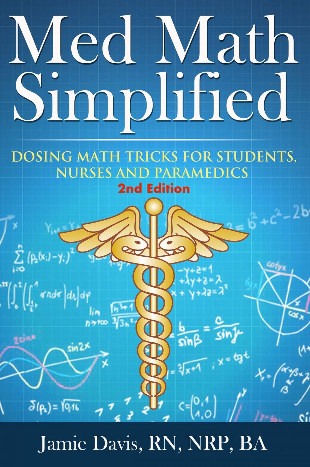 Big bigCover of Med Math Simplified - Second Edition