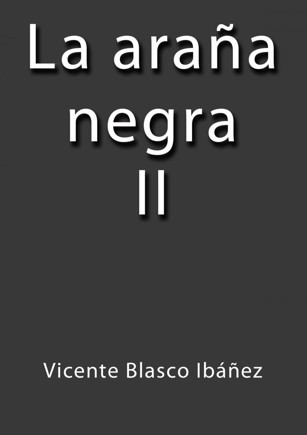 Big bigCover of La Araña Negra II