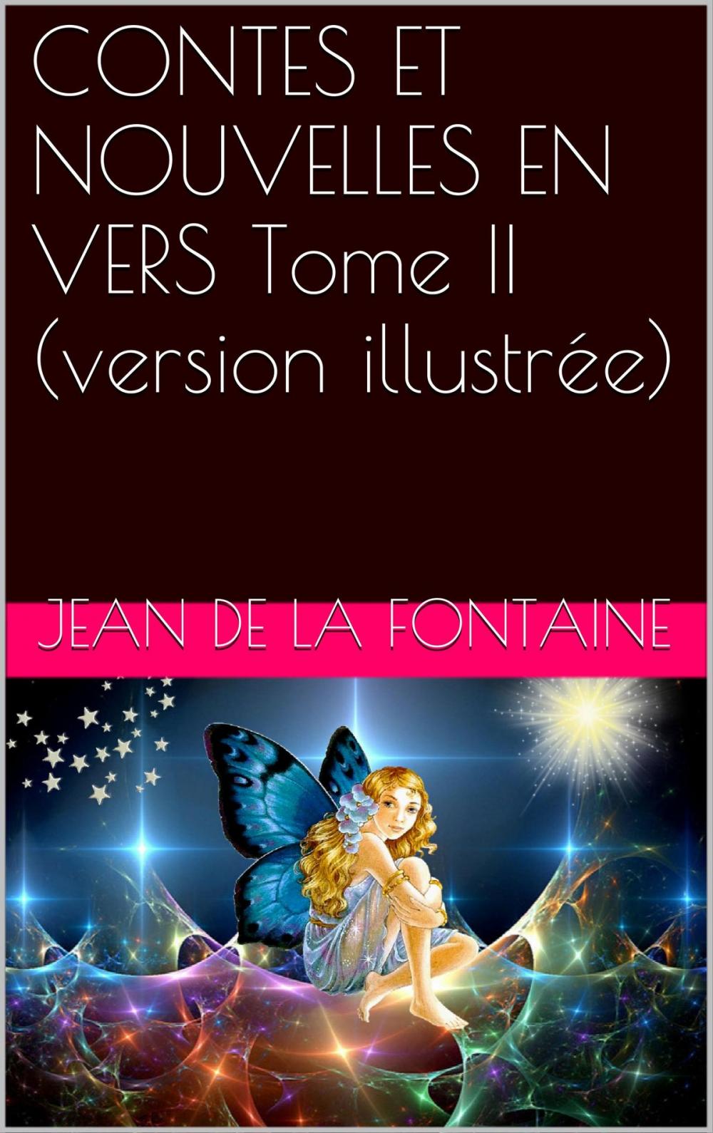 Big bigCover of CONTES ET NOUVELLES EN VERS Tome II (version illustrée)