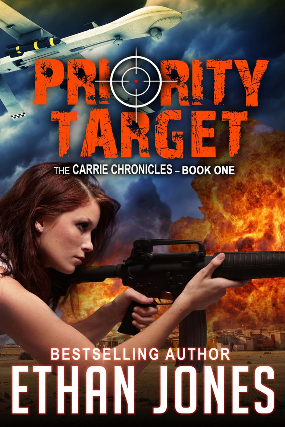 Big bigCover of Priority Target: A Carrie Chronicles Spy Thriller