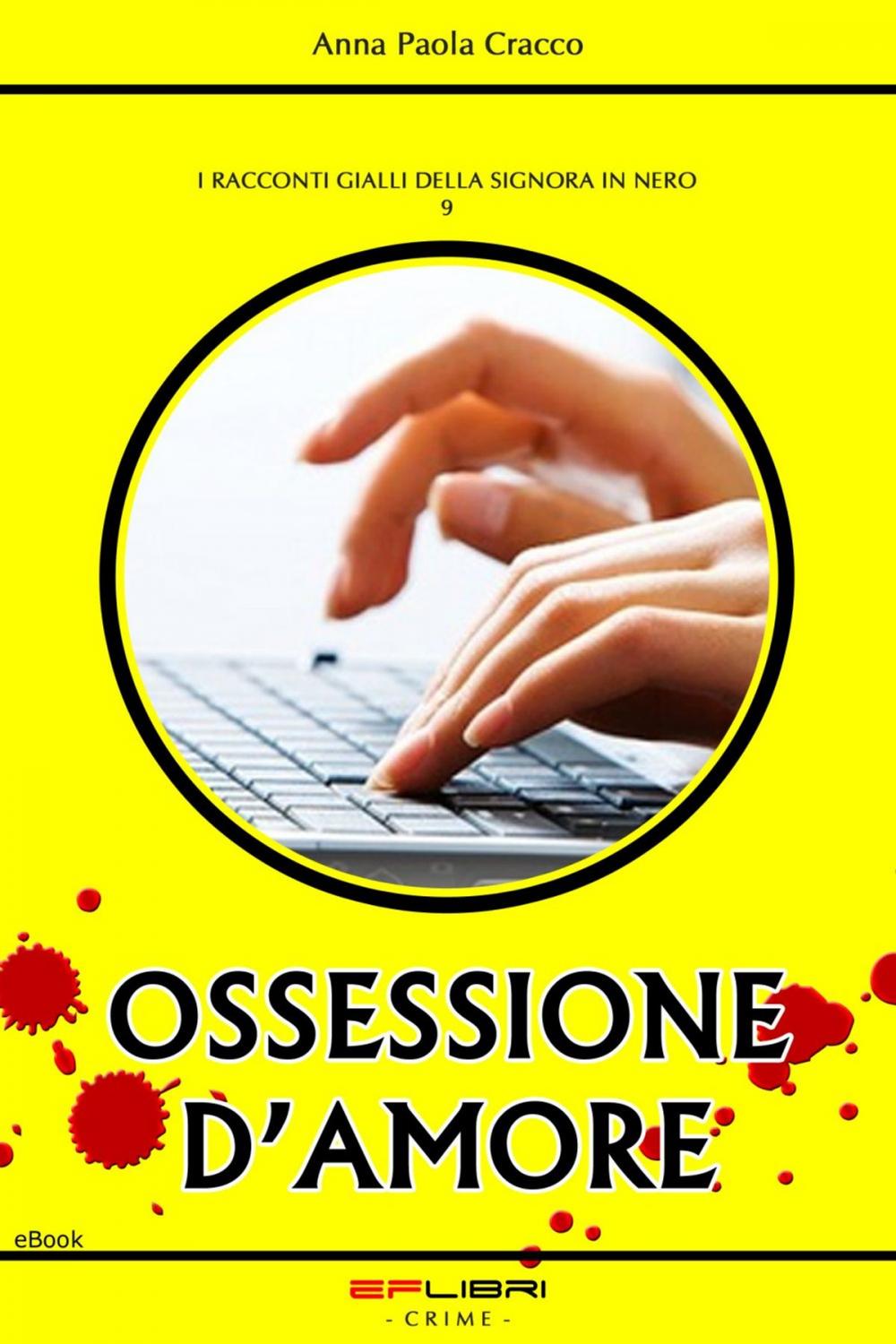 Big bigCover of OSSESSIONE D’AMORE