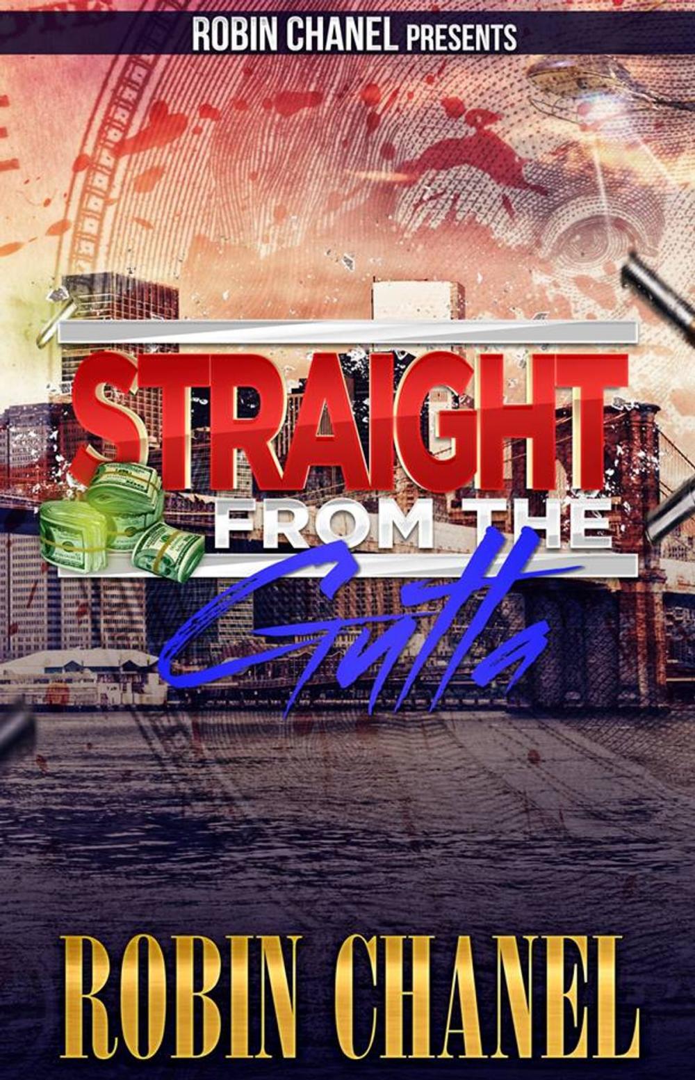 Big bigCover of Straight from the Gutta