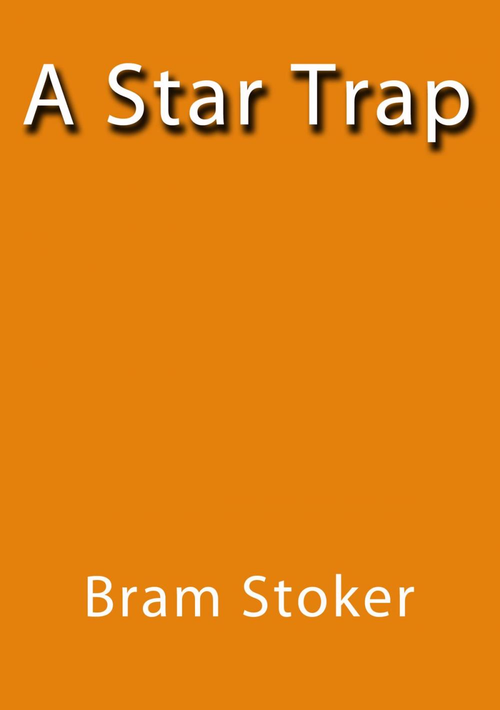 Big bigCover of A Star Trap