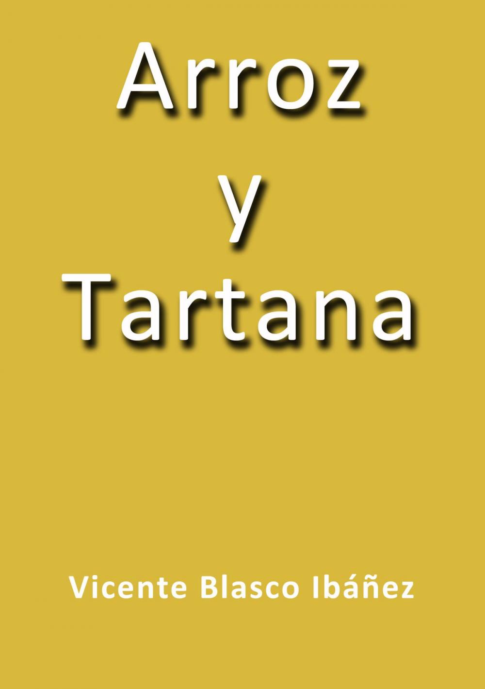 Big bigCover of Arroz y tartana