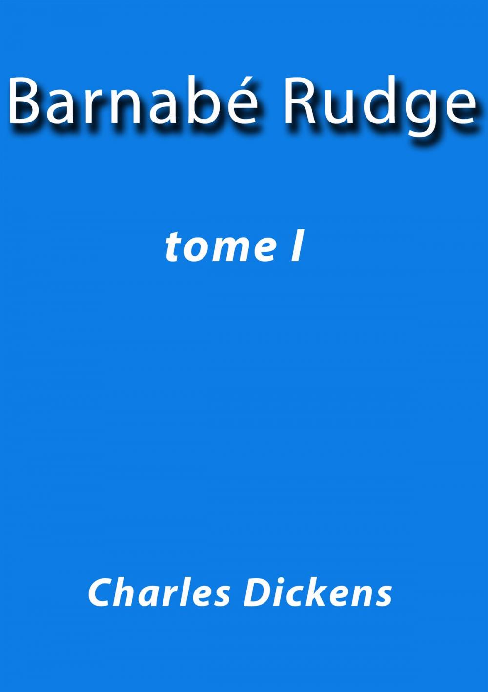 Big bigCover of Barnabé Rudge I