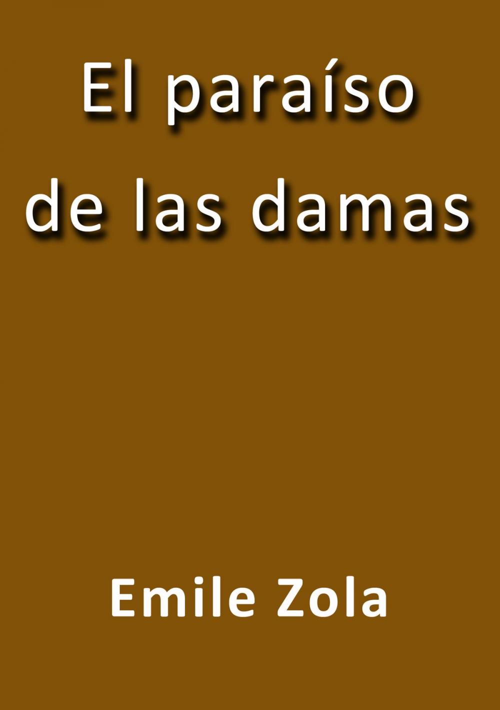 Big bigCover of El paraíso de las damas