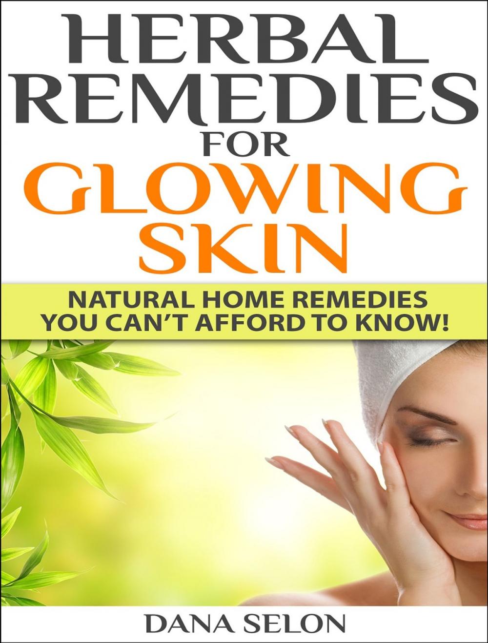 Big bigCover of Herbal Remedies for Glowing Skin