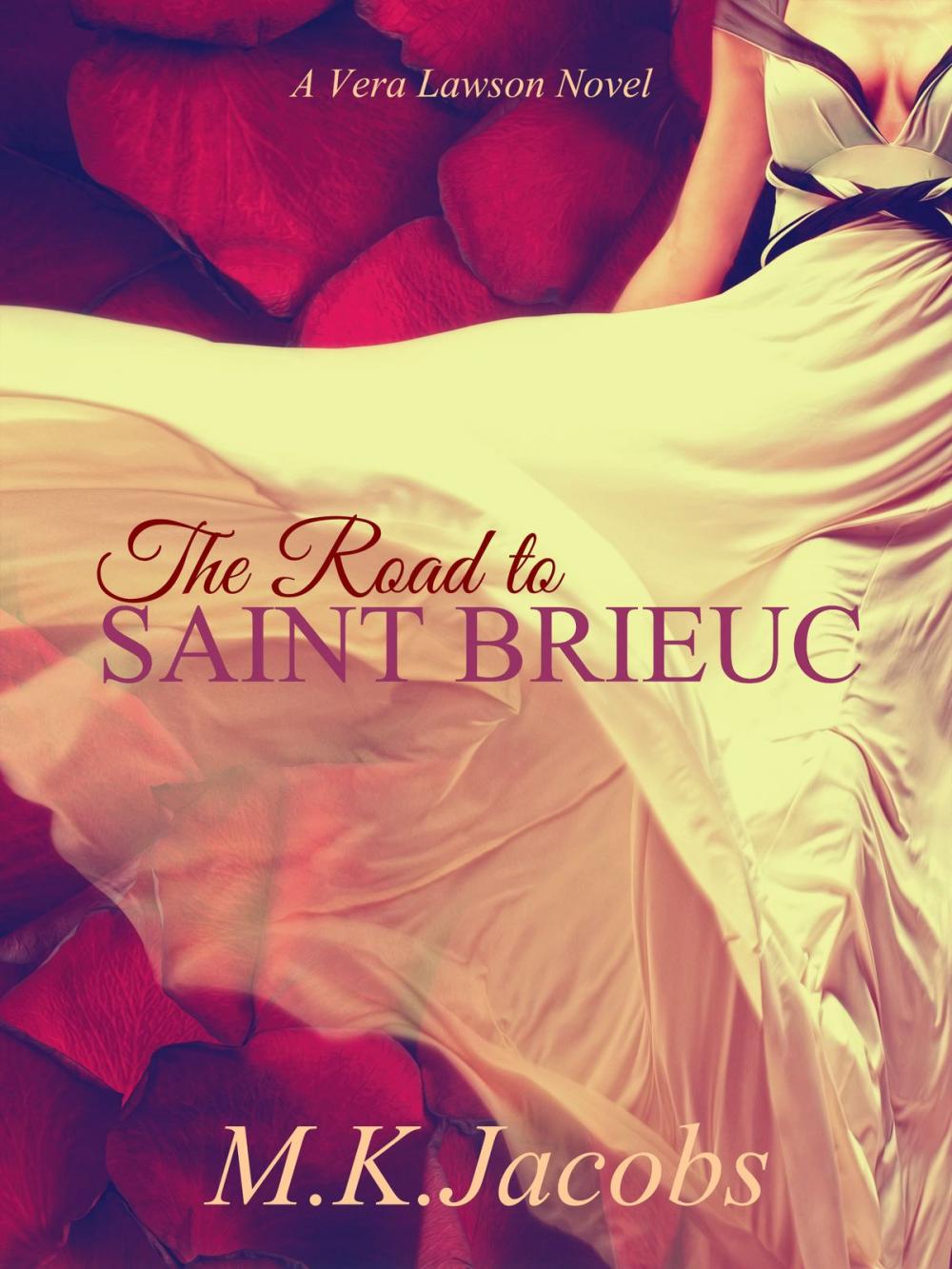 Big bigCover of The Road to Saint Brieuc