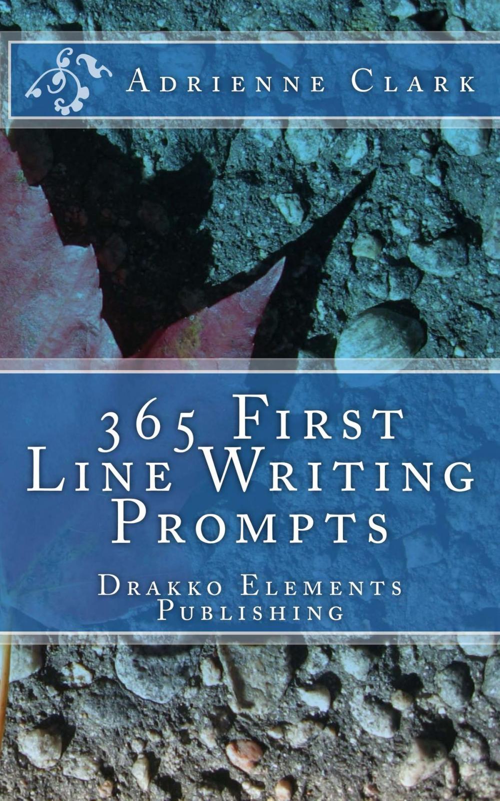 Big bigCover of 365 First Line Writing Prompts