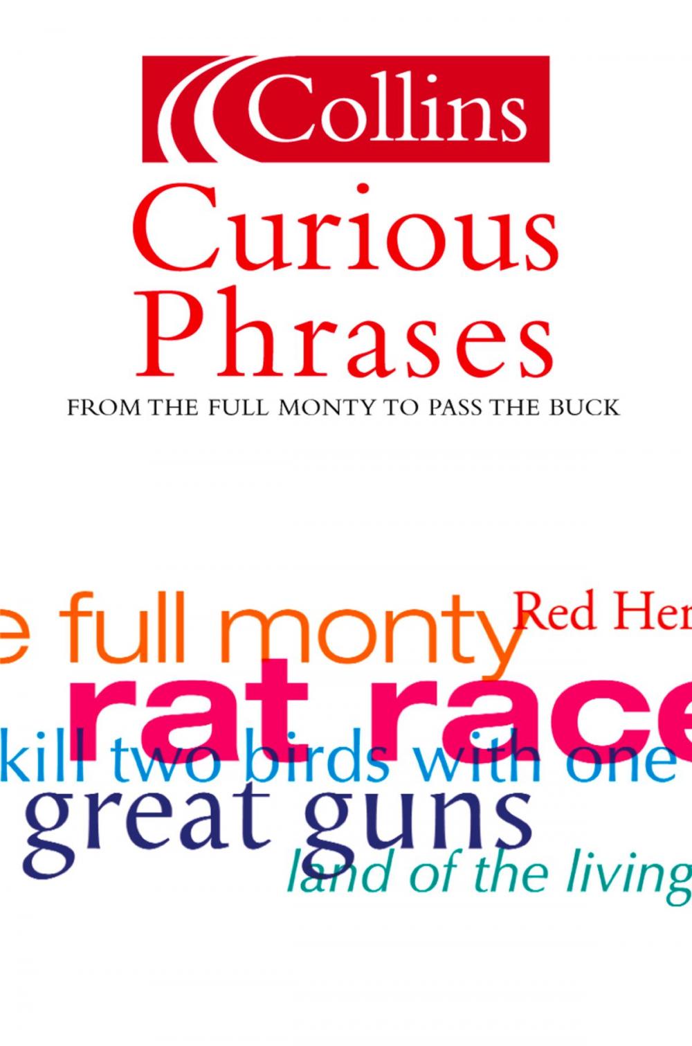 Big bigCover of Curious Phrases (Collins Dictionary of)