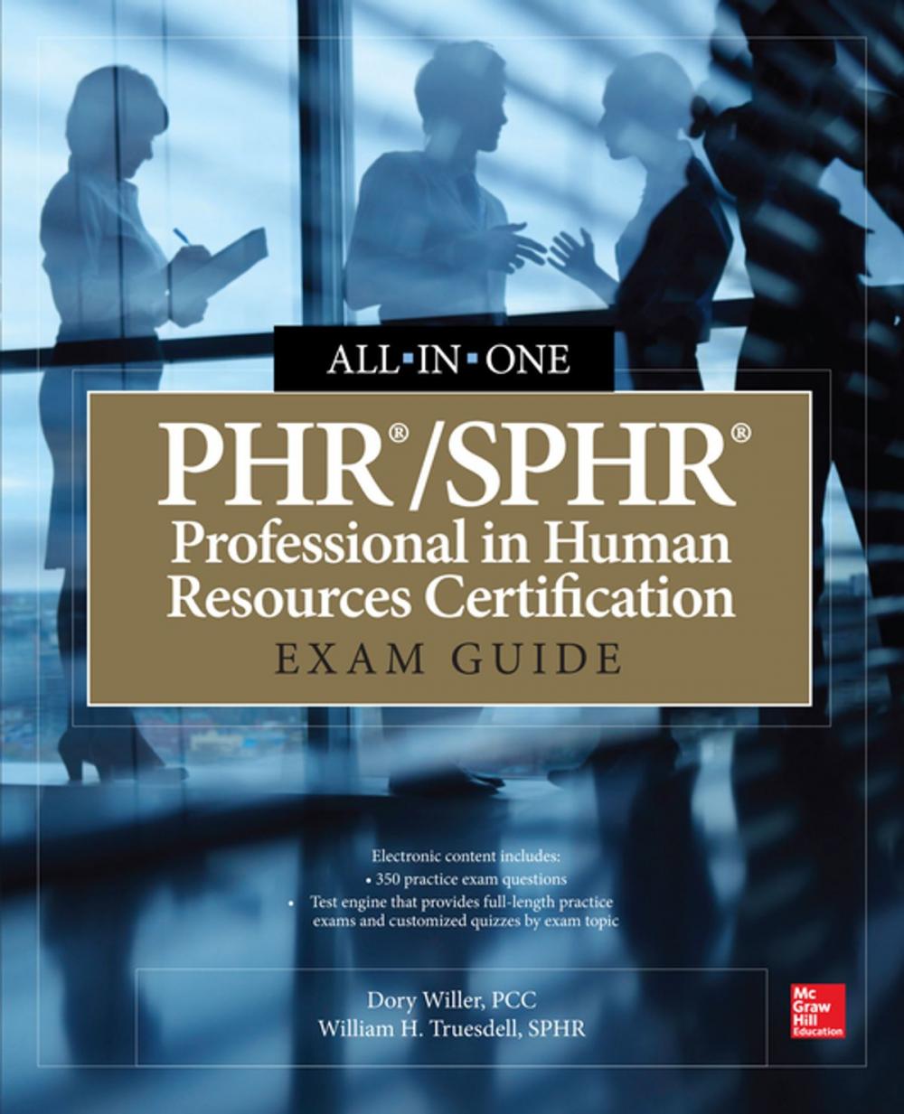 Big bigCover of PHR/SPHR Professional in Human Resources Certification All-in-One Exam Guide