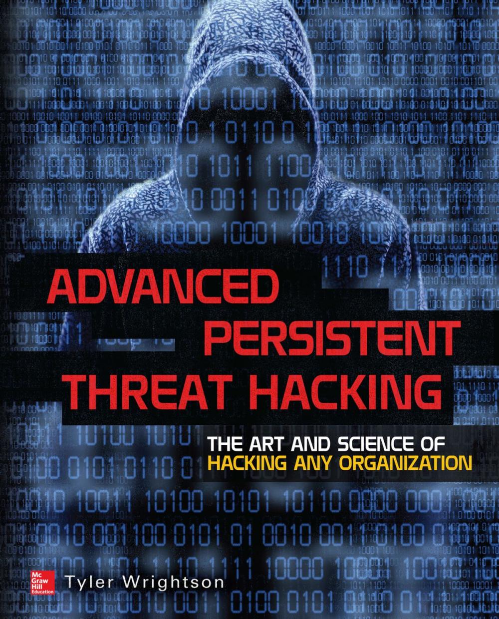 Big bigCover of Advanced Persistent Threat Hacking