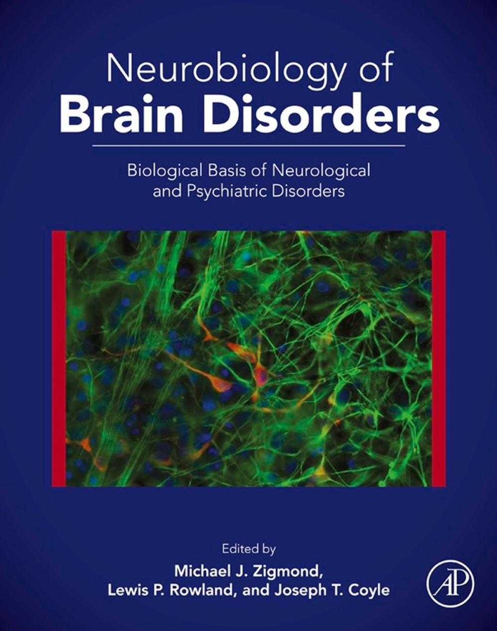 Big bigCover of Neurobiology of Brain Disorders