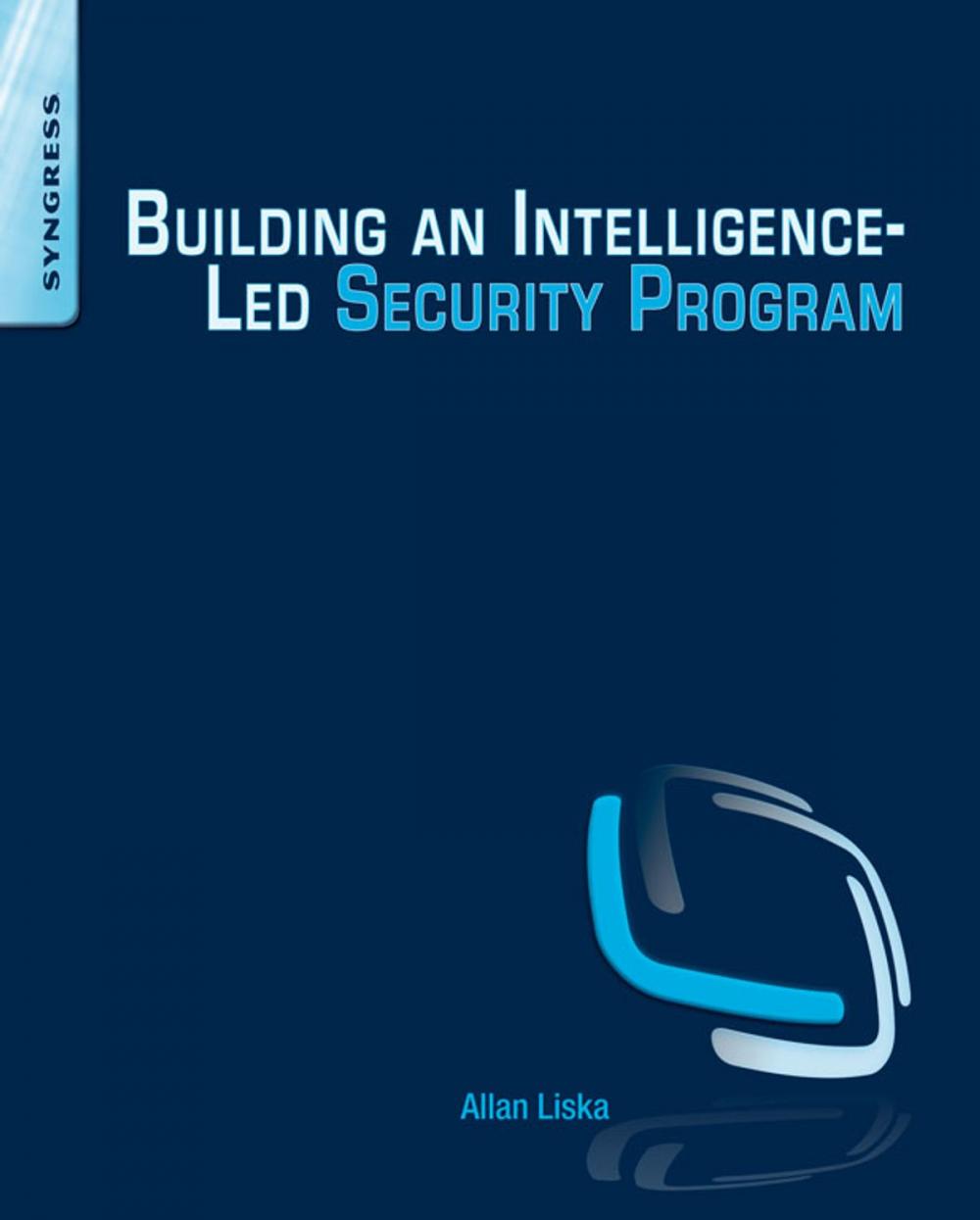 Big bigCover of Building an Intelligence-Led Security Program