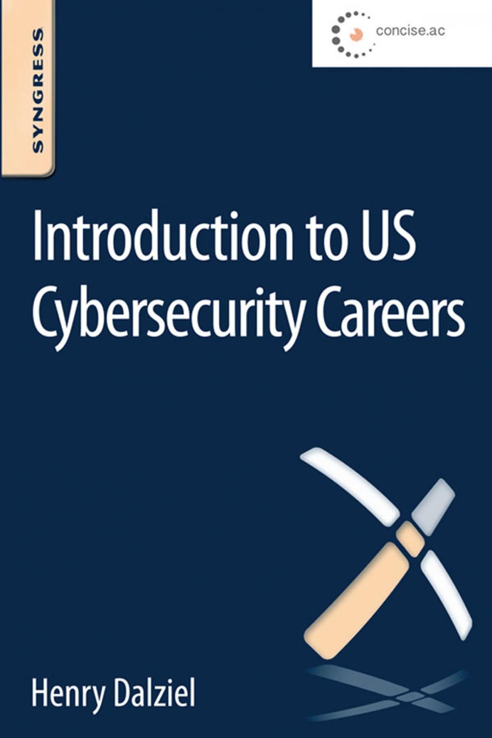 Big bigCover of Introduction to US Cybersecurity Careers