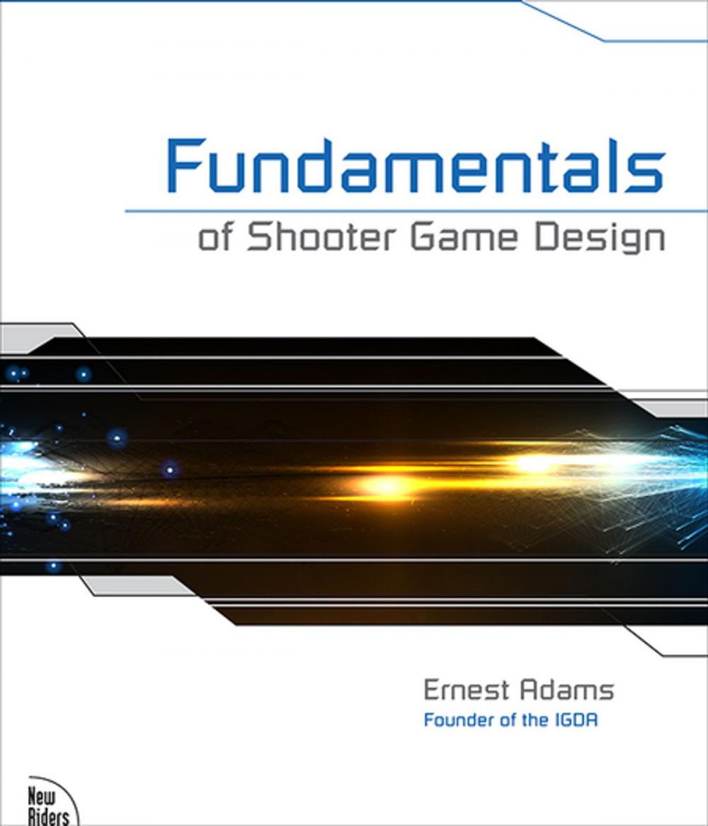 Big bigCover of Fundamentals of Shooter Game Design