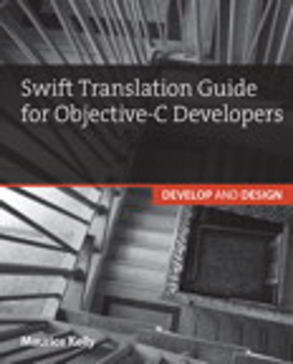 Big bigCover of Swift Translation Guide for Objective-C