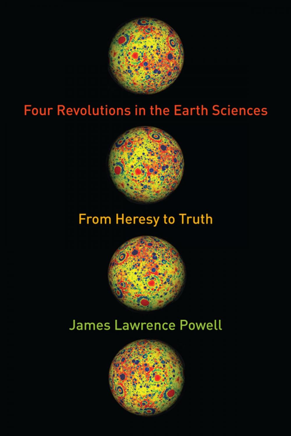 Big bigCover of Four Revolutions in the Earth Sciences