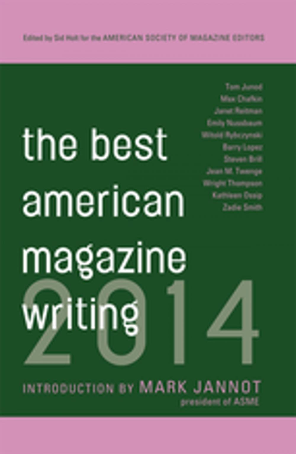 Big bigCover of The Best American Magazine Writing 2014