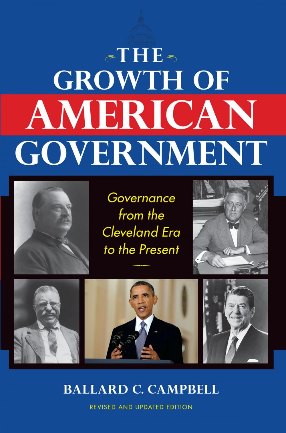 Big bigCover of The Growth of American Government, Revised and Updated Edition