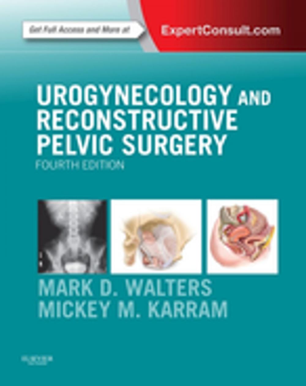 Big bigCover of Urogynecology and Reconstructive Pelvic Surgery E-Book