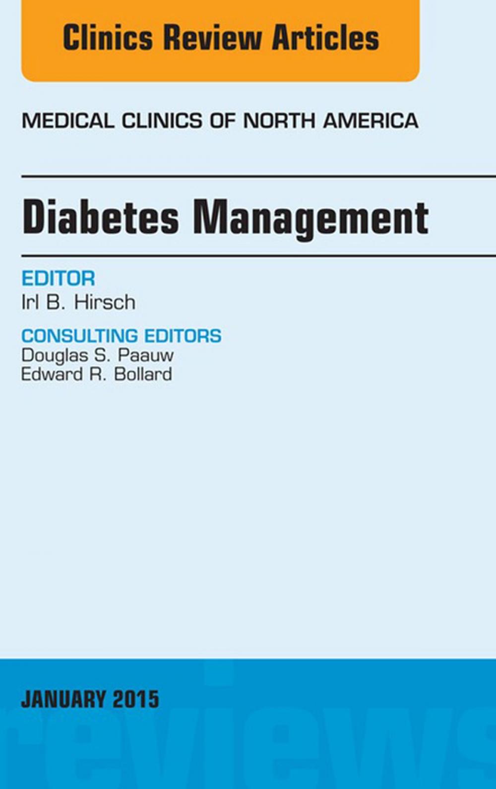 Big bigCover of Diabetes Management, An Issue of Medical Clinics of North America, E-Book