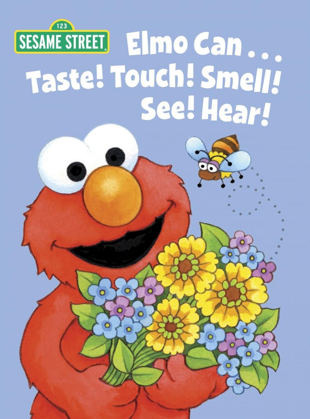 Big bigCover of Elmo Can... Taste! Touch! Smell! See! Hear! (Sesame Street)