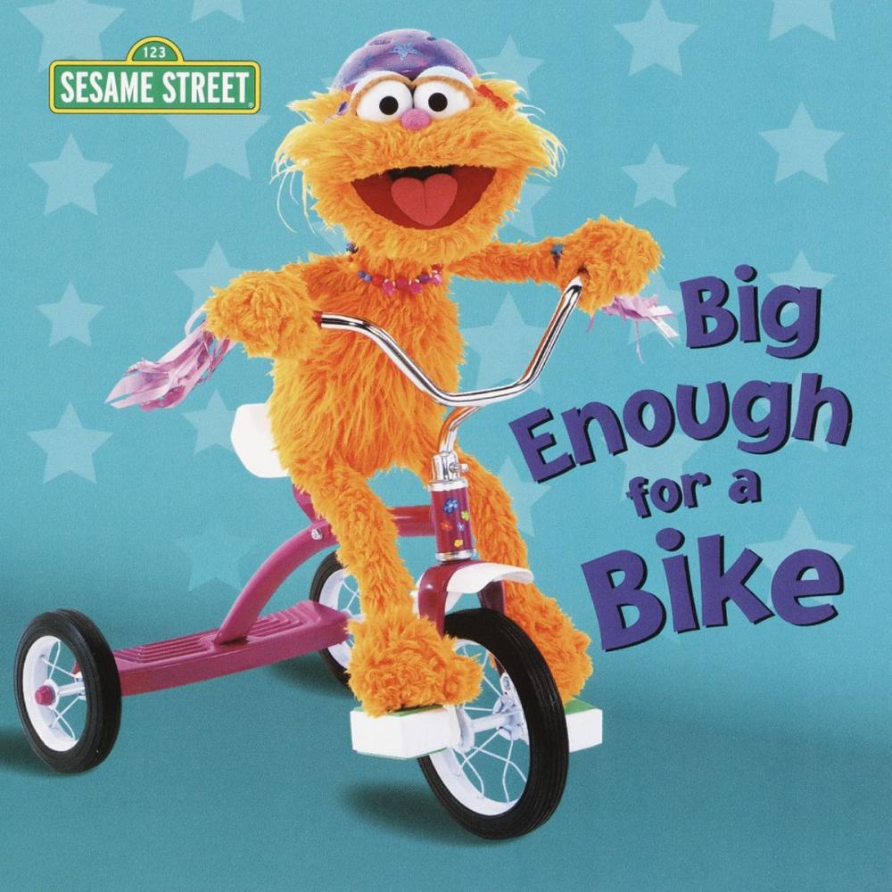 Big bigCover of Big Enough for a Bike (Sesame Street)