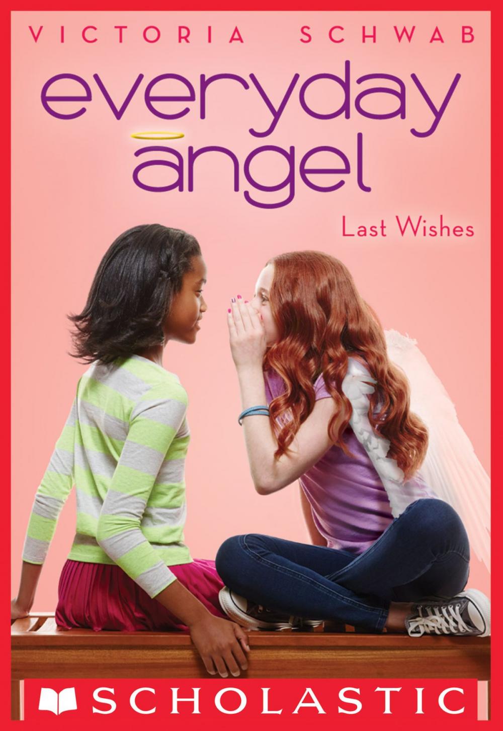 Big bigCover of Everyday Angel #3: Last Wishes