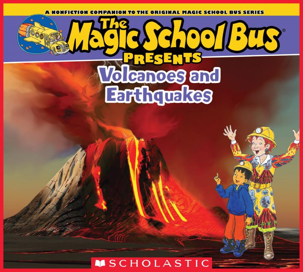 Big bigCover of Magic School Bus Presents: Volcanoes & Earthquakes