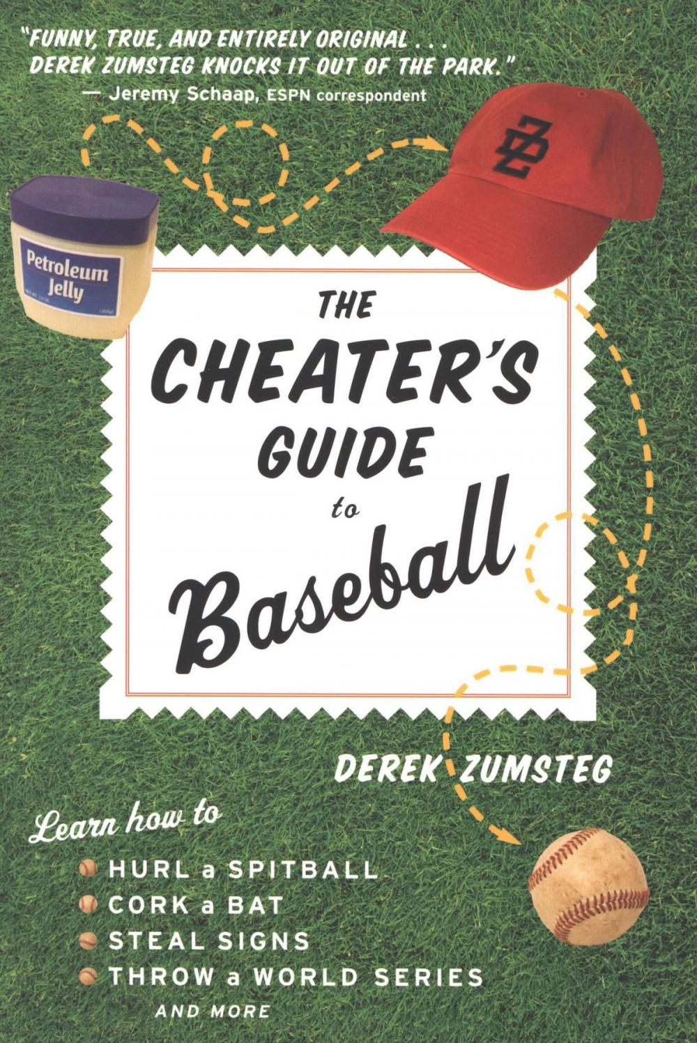 Big bigCover of The Cheater's Guide to Baseball