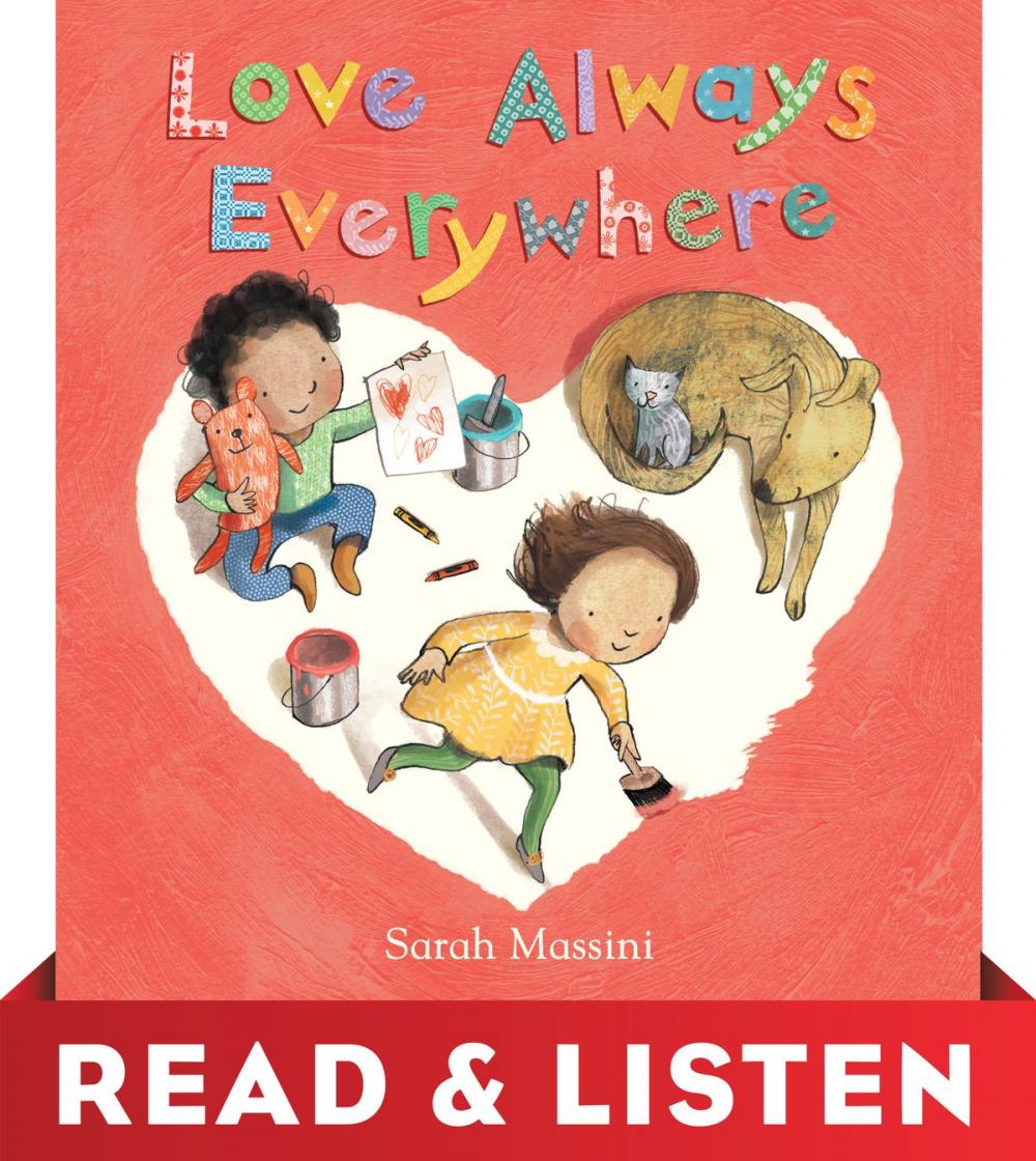 Big bigCover of Love Always Everywhere: Read & Listen Edition