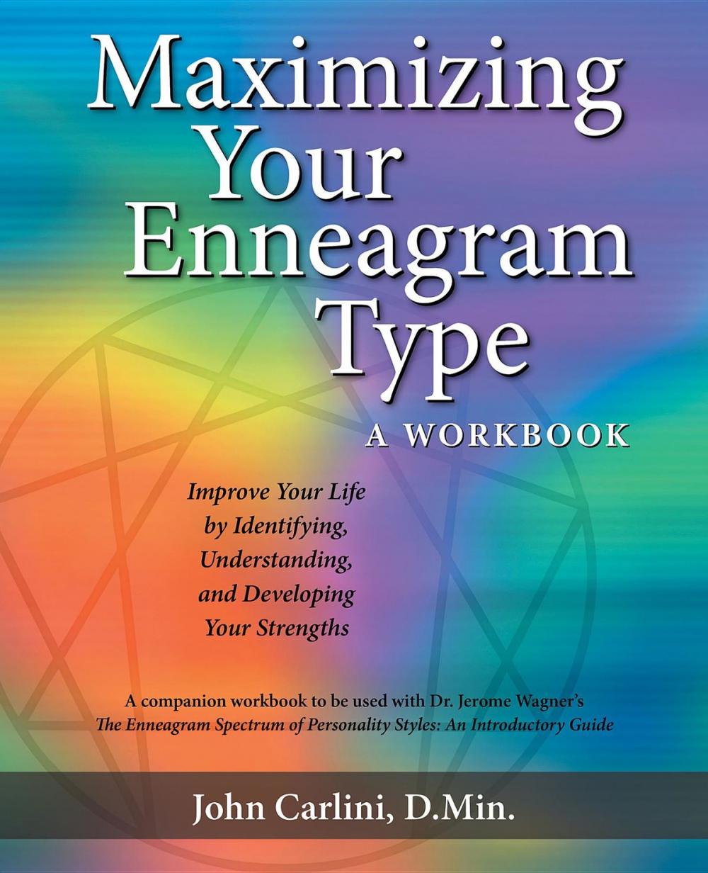 Big bigCover of MAXIMIZING YOUR ENNEAGRAM TYPE A WORKBOOK: IMPROVE YOUR LIFE BY IDENTIFYING, UNDERSTANDING, AND DEVELOPING YOUR STRENGTHS